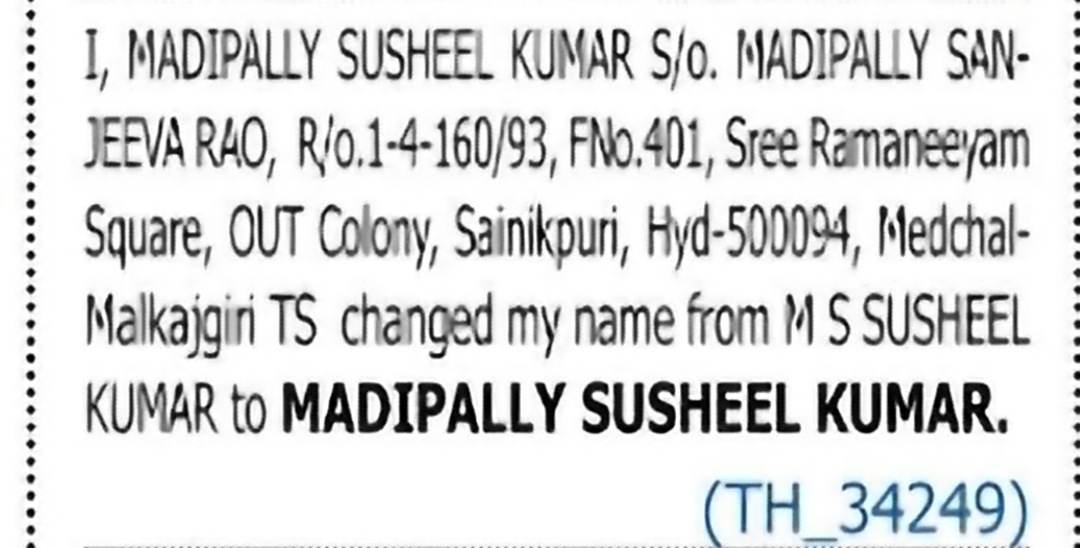 Change of Name: M S Susheel Kumar to Madipally Susheel Kumar