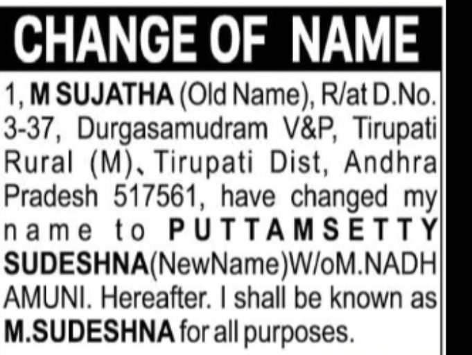 CHANGE OF NAME – M SUJATHA TO M. SUDESHNA