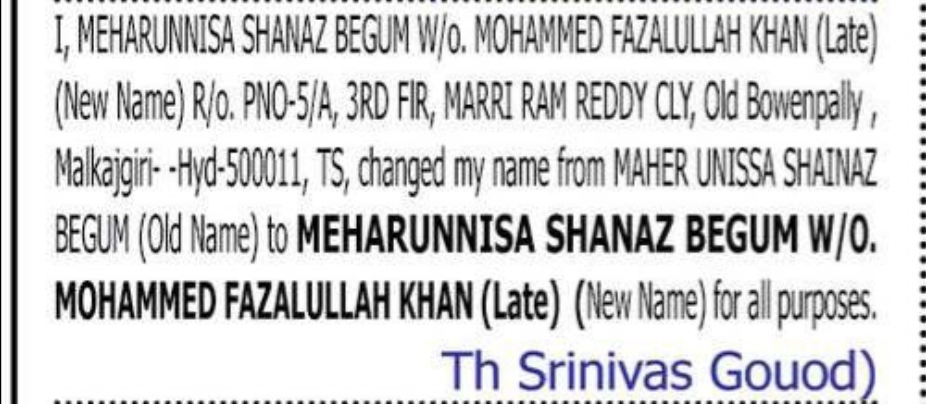 Change of Name – Maher Unissa Shainaz Begum to Meharunnisa Shanaz Begum