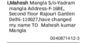 Change of Name: Mahesh Mangla to Mahesh Kumar Mangla