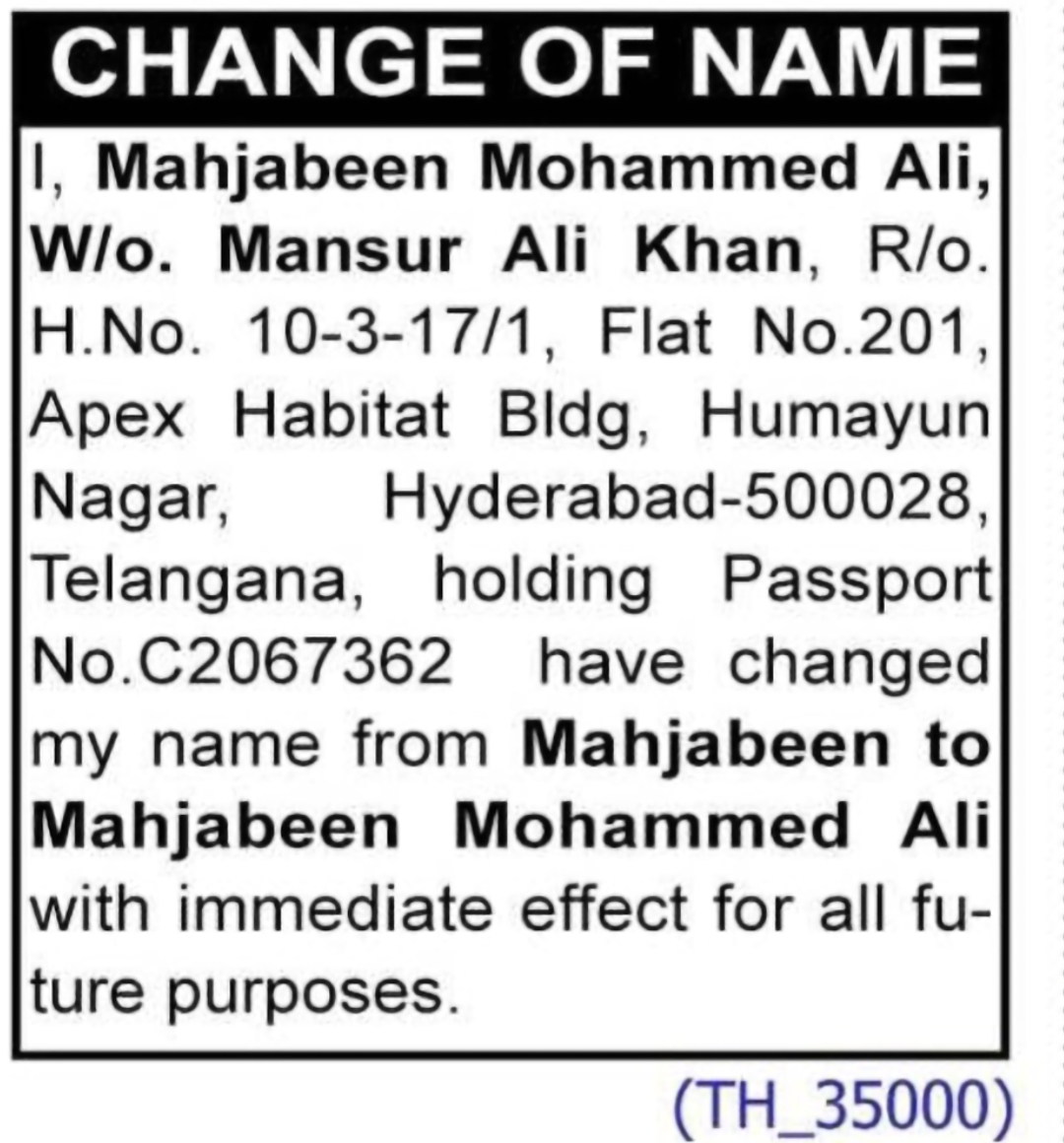 CHANGE OF NAME: MAHJABEEN TO MAHJABEEN MOHAMMED ALI