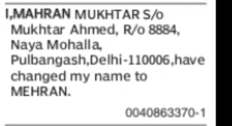 CHANGE OF NAME MAHRAN MUKHTAR TO MEHRAN