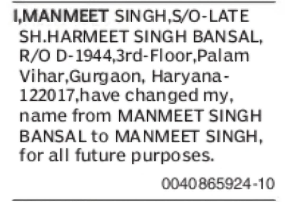 Change of Name Manmeet Singh Bansal to Manmeet Singh