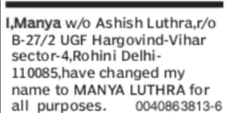 CHANGE OF NAME – MANYA TO MANYA LUTHRA