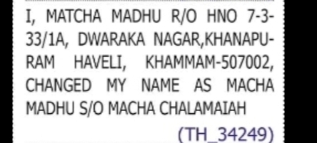 CHANGE OF NAME MATCHA MADHU TO MACHA MADHU