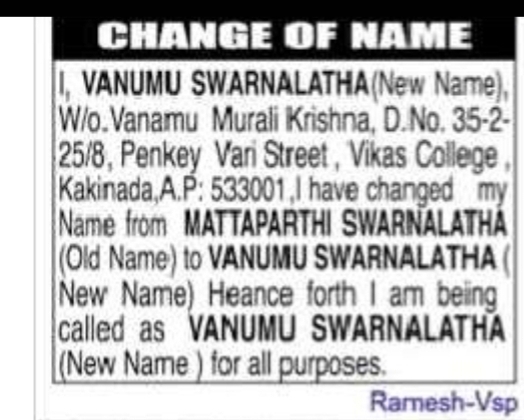 CHANGE OF NAME: MATTAPARTHI SWARNALATHA TO VANUMU SWARNALATHA