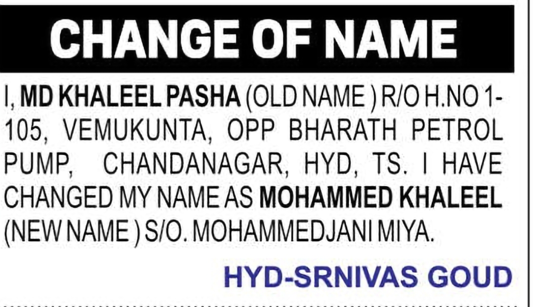Change of Name: MD KHALEEL PASHA to MOHAMMED KHALEEL