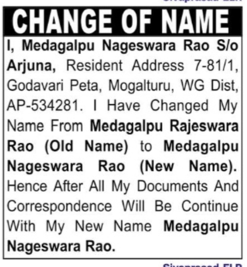 Change of Name – Medagalpu Nageswara Rao