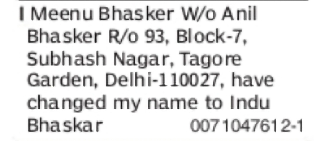 Change of Name Meenu Bhasker to Indu Bhaskar