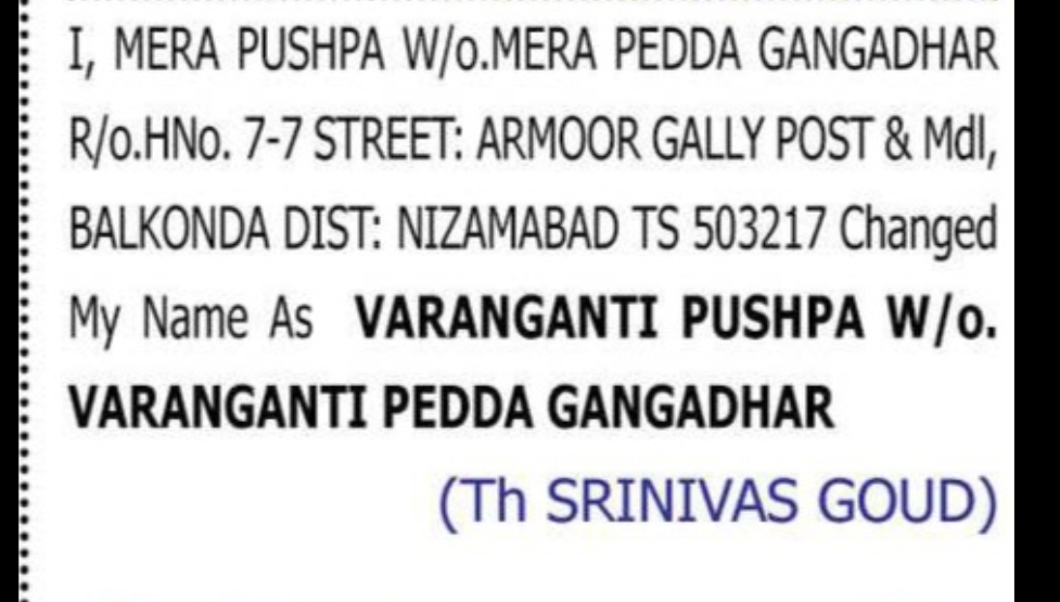 Change of Name: Mera Pushpa to Varanganti Pushpa
