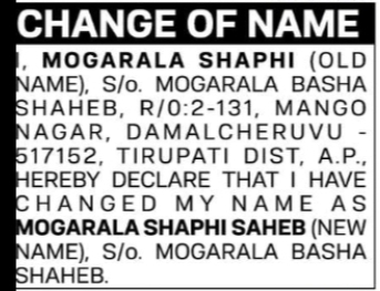 CHANGE OF NAME: MOGARALA SHAPHI to MOGARALA SHAPHI SAHEB