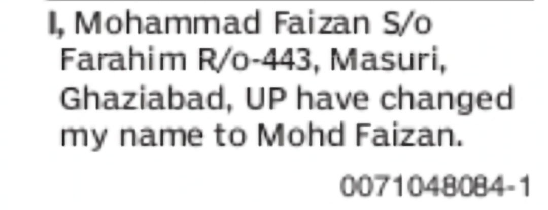 Change of Name: Mohammad Faizan to Mohd Faizan