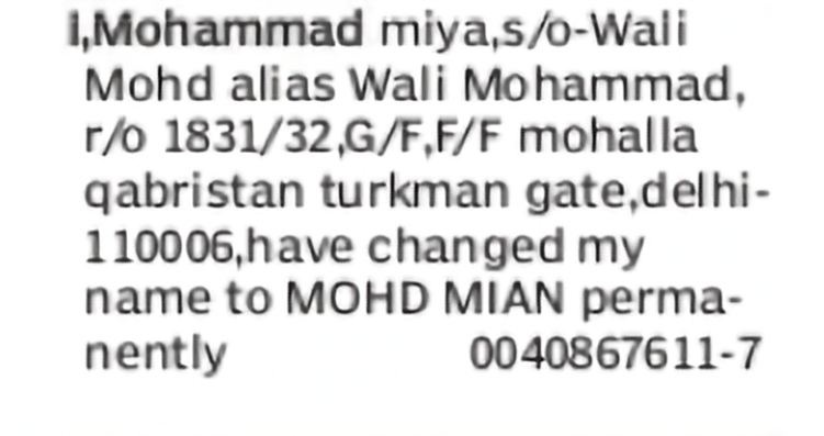 Change of Name – Mohammad Miya to Mohd Mian