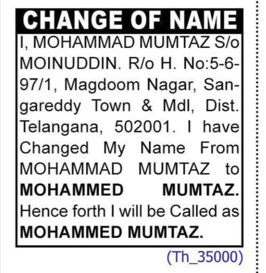 CHANGE OF NAME — MOHAMMAD MUMTAZ TO MOHAMMED MUMTAZ