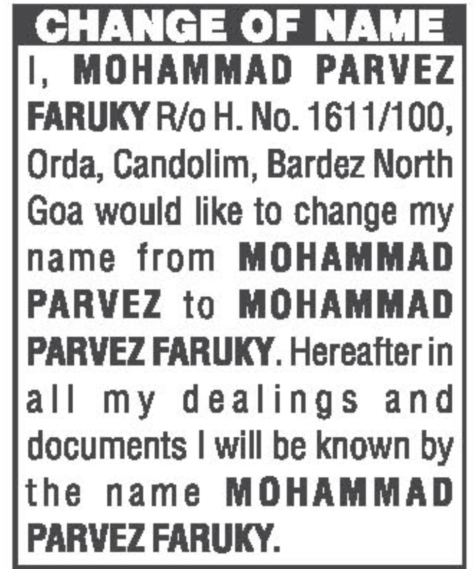 CHANGE OF NAME MOHAMMAD PARVEZ FARUKY