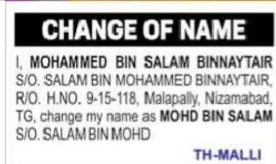 Change of Name – Mohammed Bin Salam Binnaytair to Mohd Bin Salam