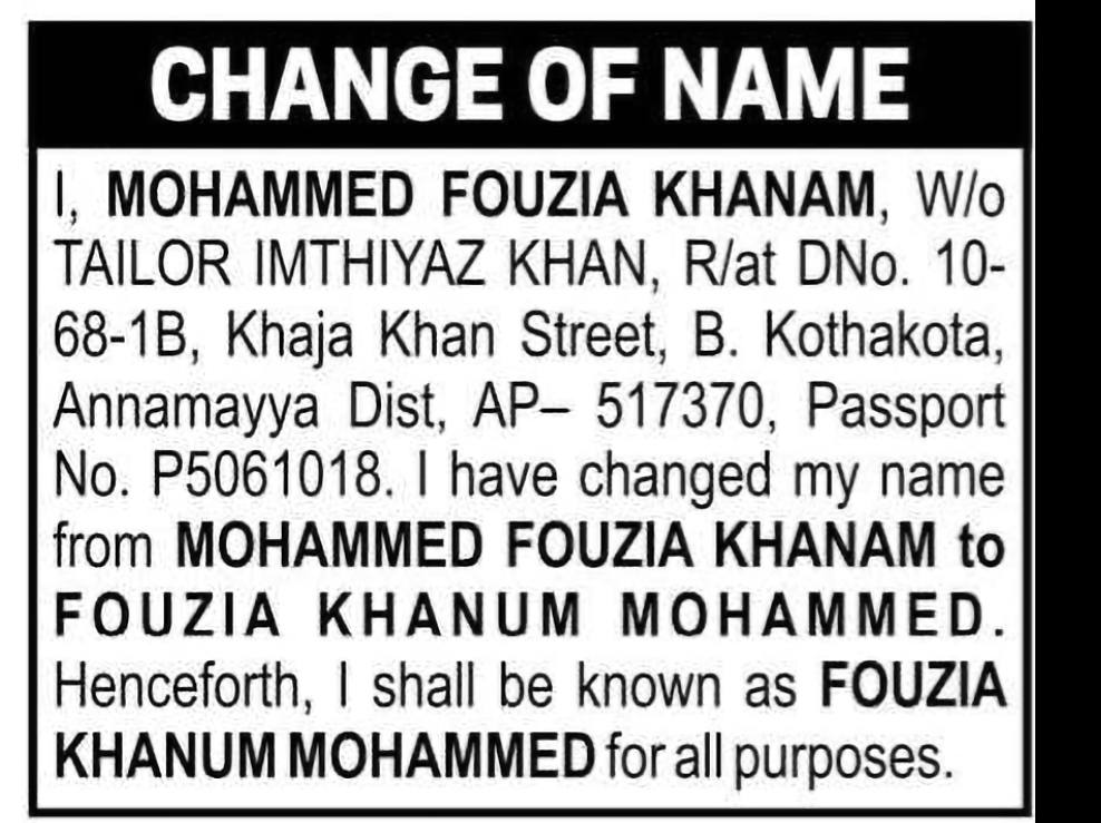 Change of Name – MOHAMMED FOUZIA KHANAM to FOUZIA KHANUM MOHAMMED