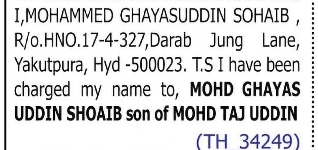 Change of Name – Mohammed Ghayasuddin Sohaib to Mohd Ghayas Uddin Shoaib