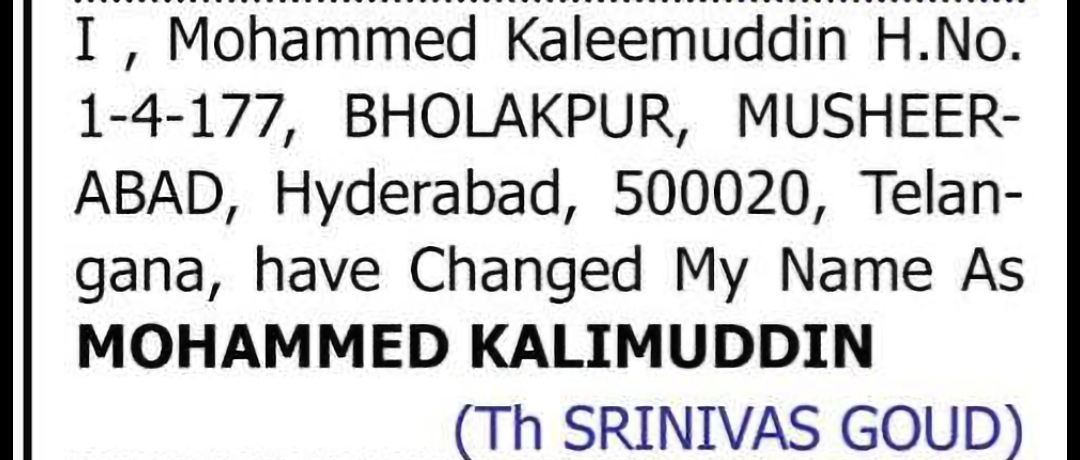 Change of Name: MOHAMMED KALEEMUDDIN to MOHAMMED KALIMUDDIN
