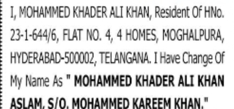 Change of Name – Mohammed Khader Ali Khan to Mohammed Khader Ali Khan Aslam
