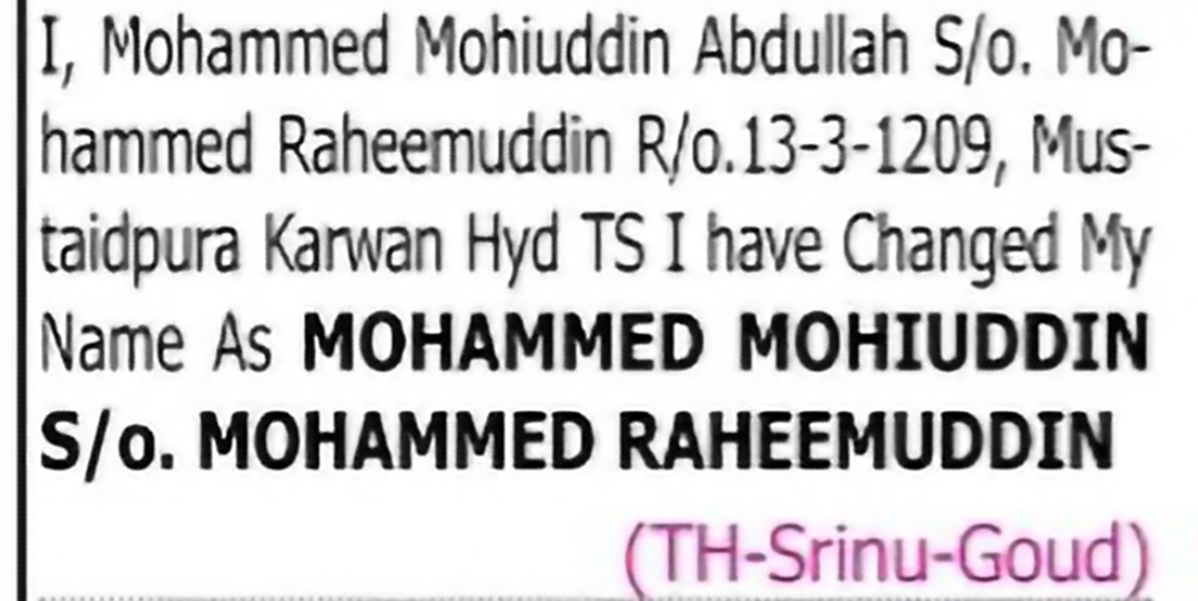 Change of Name: Mohammed Mohiuddin Abdullah to Mohammed Mohiuddin