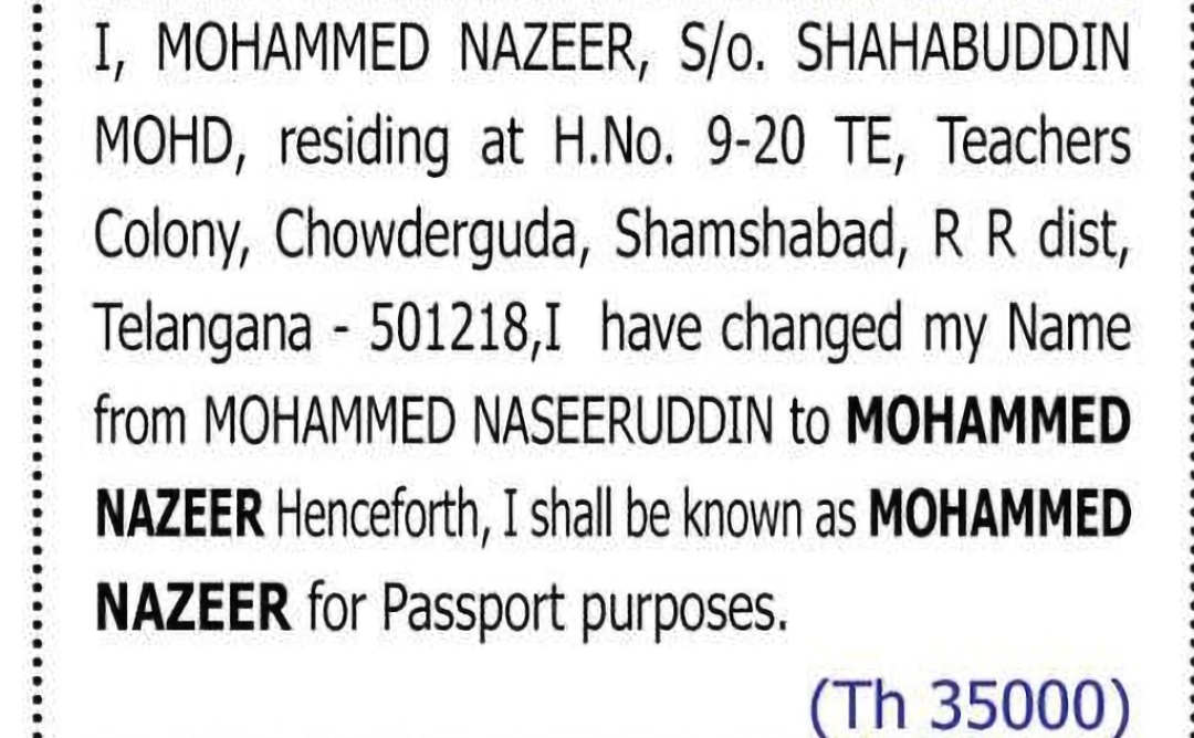 Change of Name – Mohammed Naseeruddin to Mohammed Nazeer