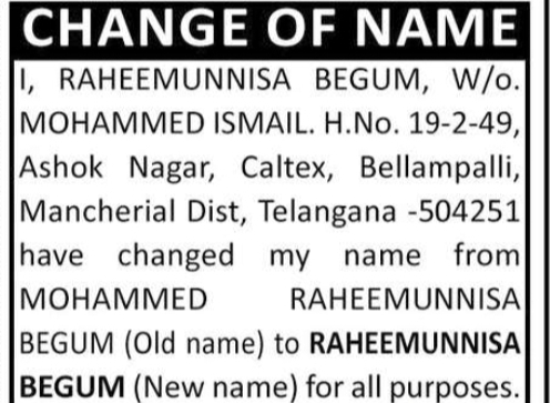 Change of Name: Mohammed Raheemunnisa Begum to Raheemunnisa Begum