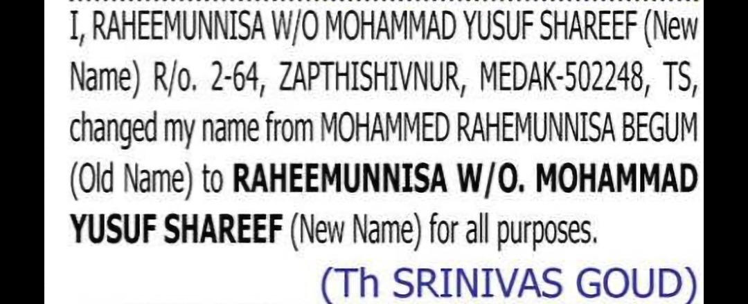 CHANGE OF NAME: MOHAMMED RAHEMUNNISA BEGUM TO RAHEEMUNNISA