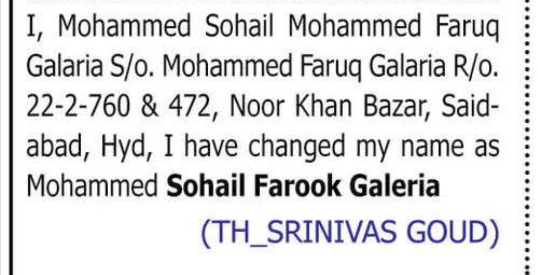 CHANGE OF NAME — MOHAMMED SOHAIL MOHAMMED FARUQ GALARIA TO MOHAMMED SOHAIL FAROOK GALERIA