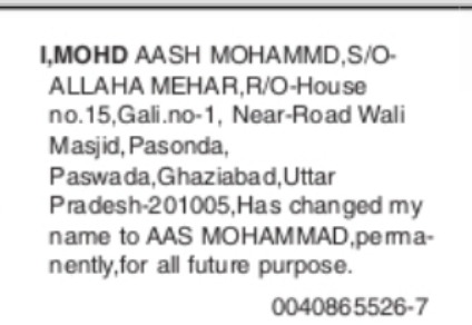 Change of Name – Mohd Aash Mohammd to Aas Mohammad