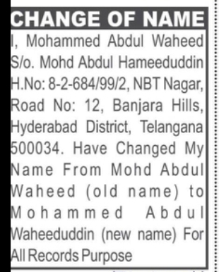 CHANGE OF NAME – MOHD ABDUL WAHEED TO MOHAMMED ABDUL WAHEEDUDDIN