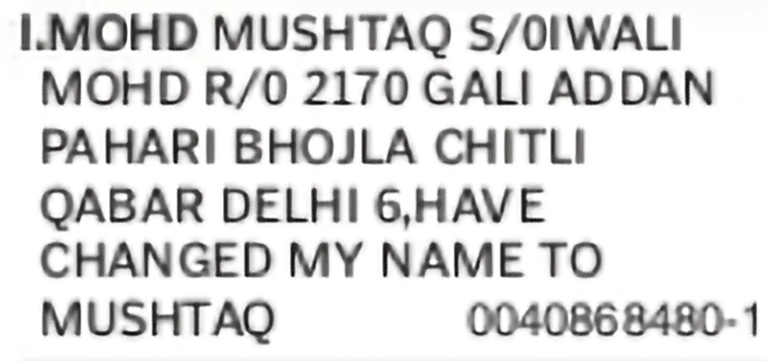 Change of Name – Mohd Mushtaq to Mushtaq