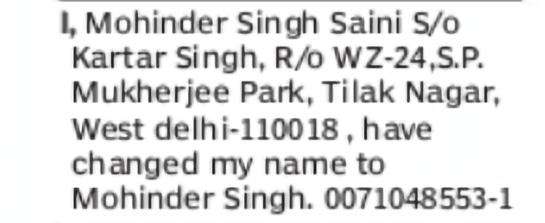 Change of Name – Mohinder Singh Saini to Mohinder Singh
