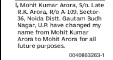 CHANGE OF NAME MOHIT KUMAR ARORA TO MOHIT ARORA