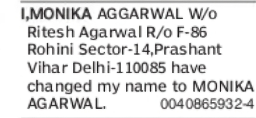 Change of Name Monika Aggarwal to Monika Agarwal