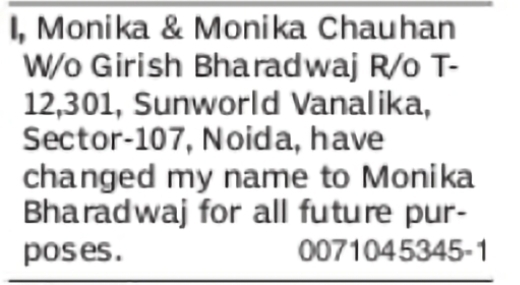 Change of Name – Monika / Monika Chauhan to Monika Bharadwaj