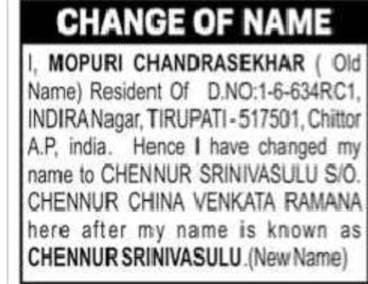 Change of Name – Mopuri Chandrasekhar to Chennur Srinivasulu