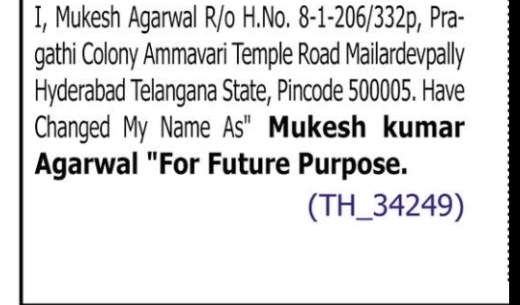 CHANGE OF NAME – MUKESH AGARWAL TO MUKESH KUMAR AGARWAL
