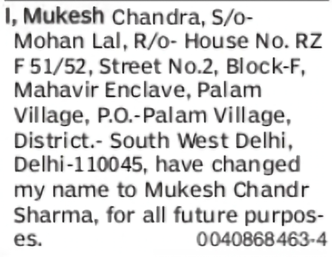 Change of Name – Mukesh Chandra to Mukesh Chandr Sharma
