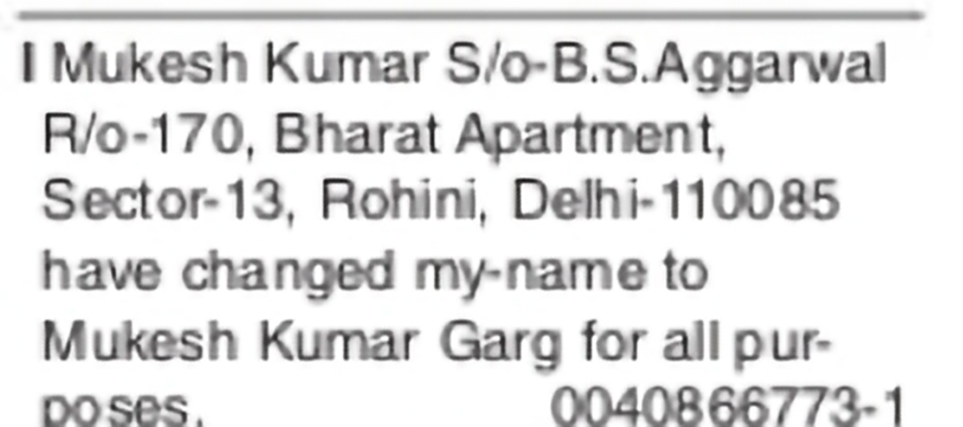 Change of Name – MUKESH KUMAR to MUKESH KUMAR GARG