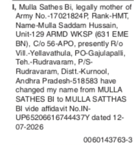 Change of Name: MULLA SATHES BI to MULLA SATTHAS BI