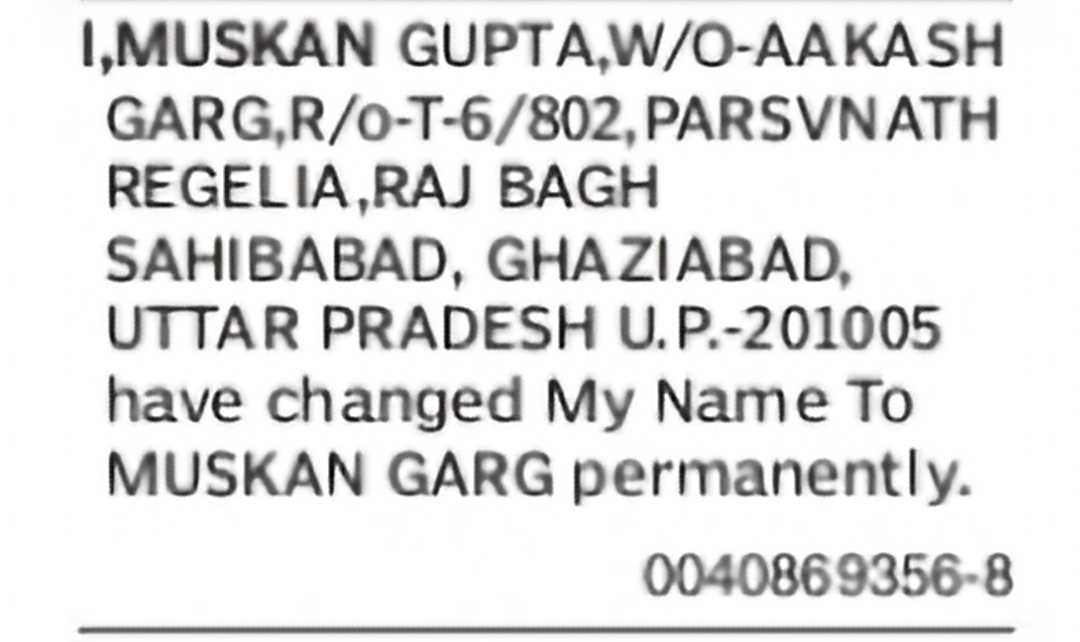 Change of Name: Muskan Gupta to Muskan Garg
