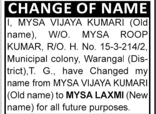 Change of Name: Mysa Vijaya Kumari to Mysa Laxmi