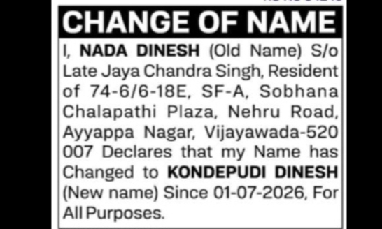 CHANGE OF NAME – NADA DINESH to KONDEPUDI DINESH