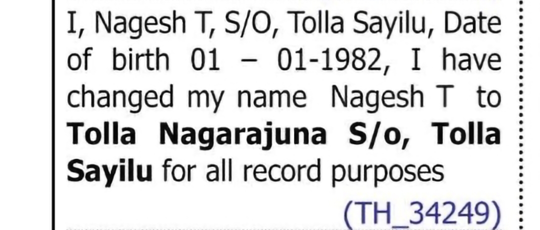 Change of Name – Nagesh T to Tolla Nagarajuna
