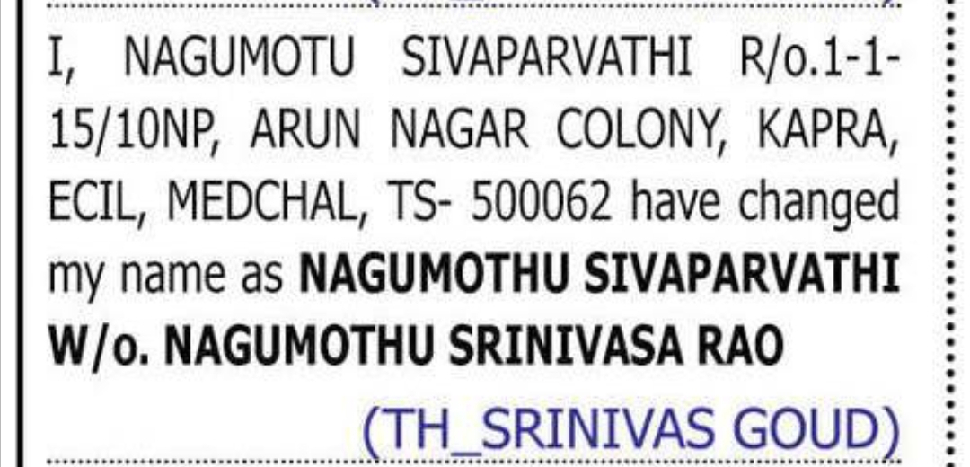 CHANGE OF NAME — NAGUMOTU SIVAPARVATHI TO NAGUMOTHU SIVAPARVATHI