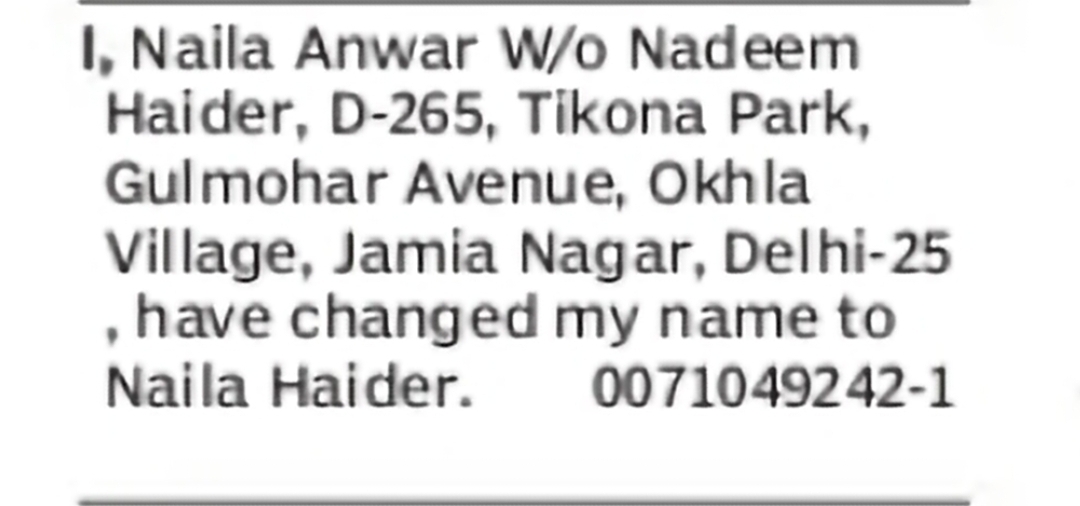 Change of Name – Naila Anwar to Naila Haider