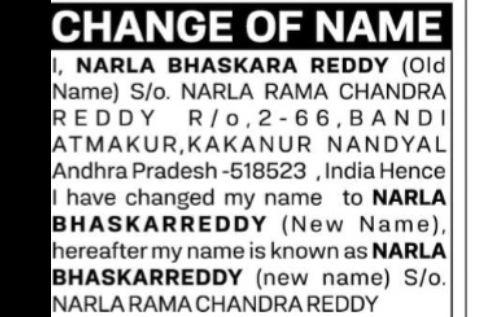 Change of Name: NARLA BHASKARA REDDY to NARLA BHASKARREDDY