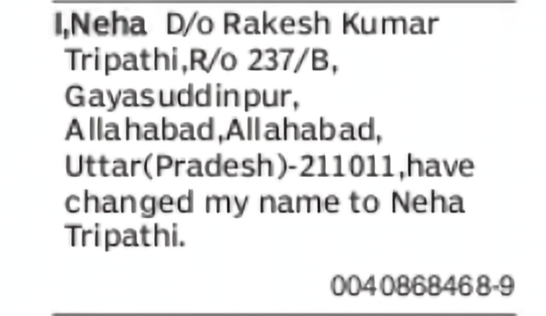 Change of Name – Neha to Neha Tripathi