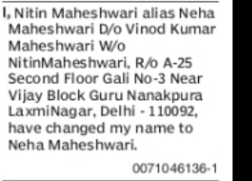 Change of Name: Nitin Maheshwari alias Neha Maheshwari to Neha Maheshwari